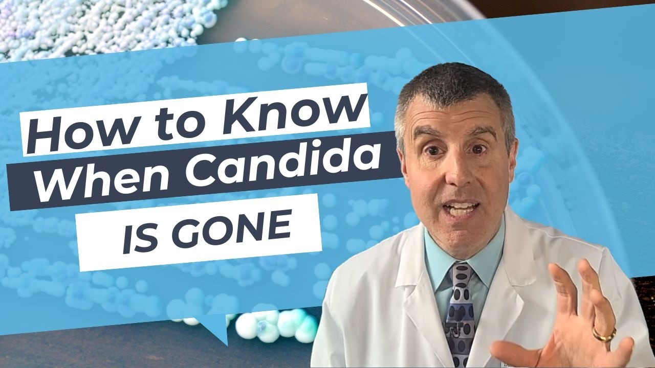 How To Know When Candida Is Gone