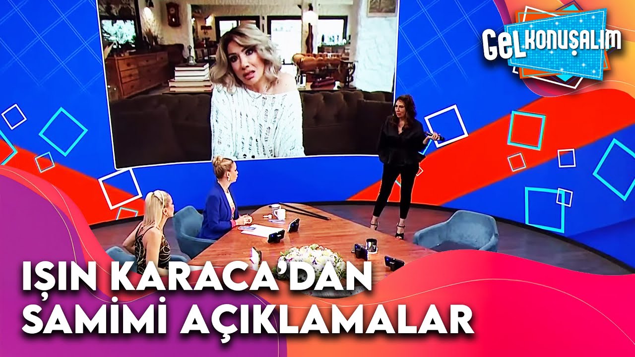 Işın Karaca Gel Konuşalım'a Konuk Oldu | Gel Konuşalım 22. Bölüm