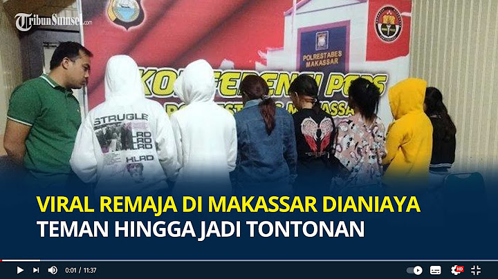 Cemburu Pacarnya Diambil, Remaja di Makassar Dianiaya Teman & Dijadikan Tontonan, 7 Pelaku Ditangkap