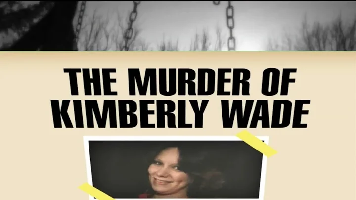 Cold Case: The Murder of Kimberly Wade