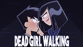 Dead Girl Walking Animatic Danny Phantom