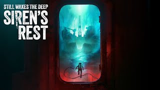 Still Wakes The Deep: Siren's Rest DLC - FULL GAME