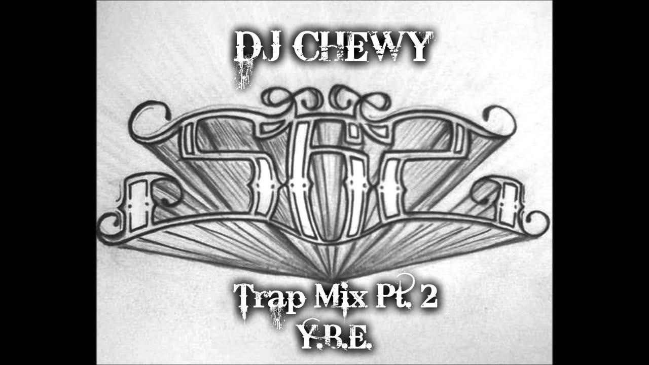 DJ Chewy - Trap Mix Part 2