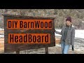 #184 - DIY Barnwood Headboard With Sage! (CHEAP)