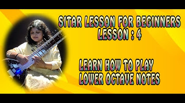 How to play Lower Octave Notes in Sitar | Sitar Tutorial