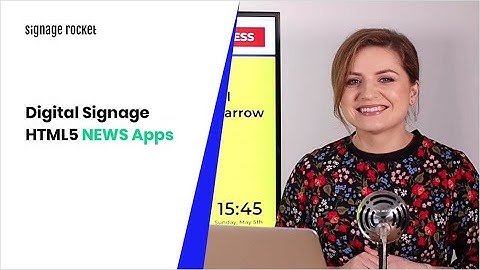 HTML5 News apps for digital signage