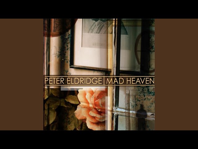 PETER ELDRIDGE - The Very Thought Of You