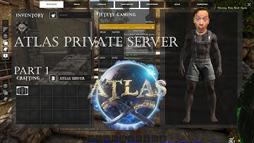 Atlas Private Server Tutorial Part 1: Bare Minimum Server