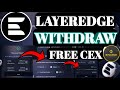 LayerEdge Claim CEX Update।LayerEdge Listing Update।LayerEdge Withdraw Update । LayerEdge  Update ।