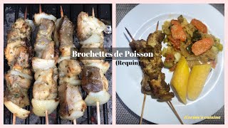 Brochettes de Poisson||BBQ|| Requin