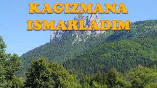 KAGIZMANA ISMARLADIM (AHISKA MÜZIK)(Ахыска)