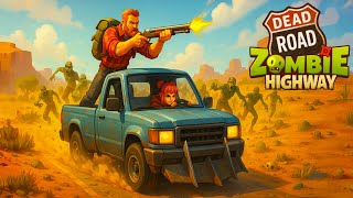 Dead Road: Zombie Highway Gameplay screenshot 3