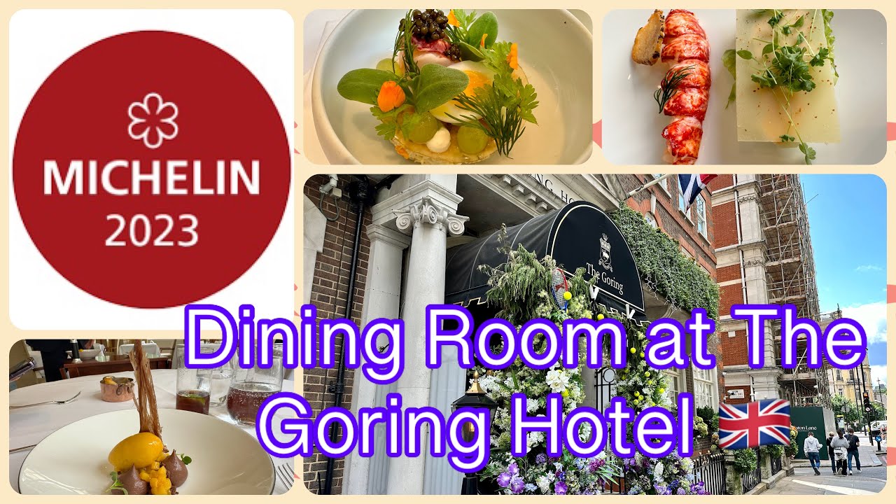 Dining Room at The Goring Hotel London ONE Michelin Star | Classic British | 英國 倫敦 米芝蓮一星 