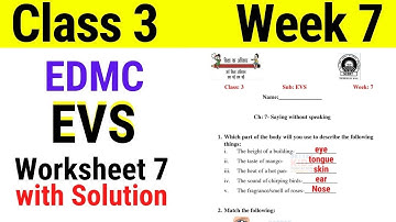 EDMC Class 3 EVS Week 7 Worksheet 7 class 3rd Environmental Studies worksheet 7 with Solution Week 7