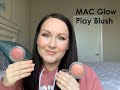 MAC Glow Play Blush- Review and Wear Test