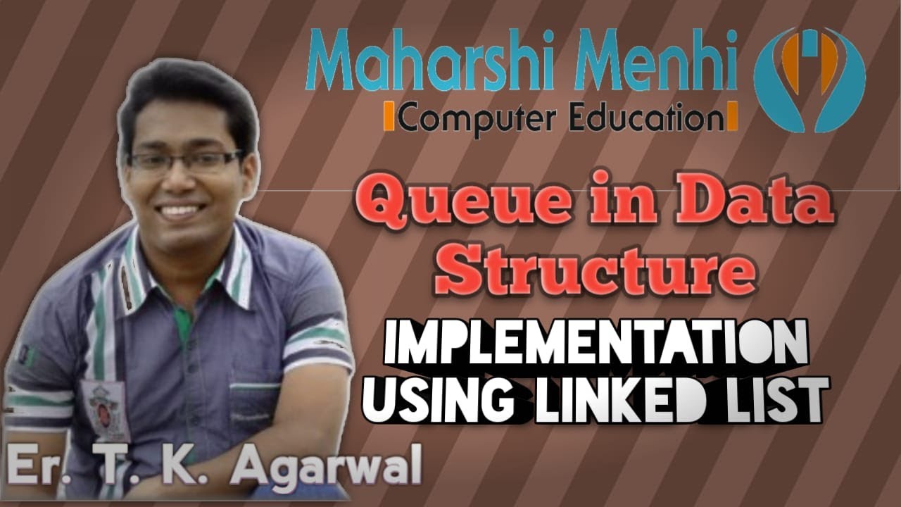 22. Queue Implementation Using Linked List - YouTube