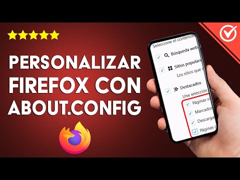 Cómo personalizar el navegador FIREFOX con About:config - Configuración completa