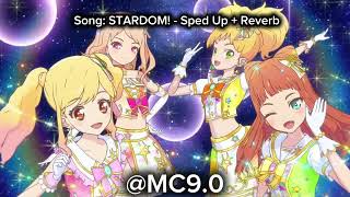 aikatsu stars! - stardom! (tv size, sped up + reverb)