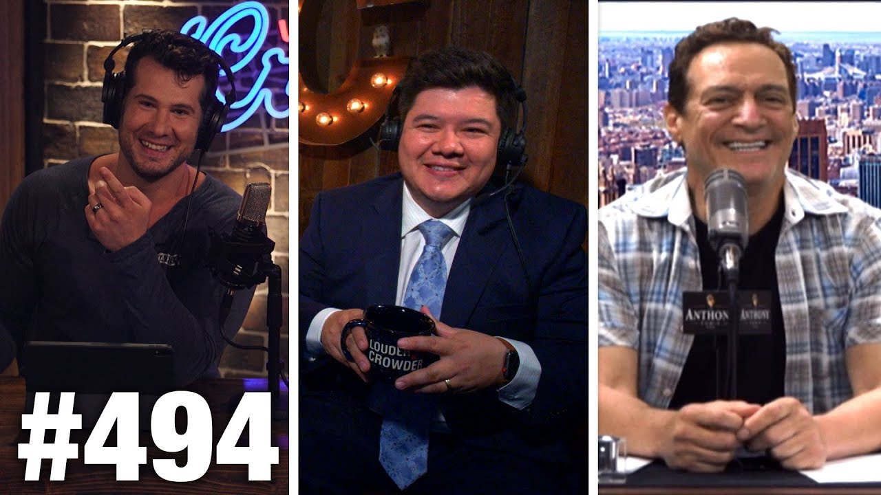 #494 DEBUNKING 'UNIVERSAL INCOME' SCAM! | Anthony Cumia Guests | Louder with Crowder