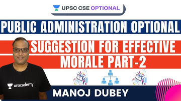 L90: Suggestion for Effective Moral Part 2 | Public Administration | UPSC CSE/IAS 2021