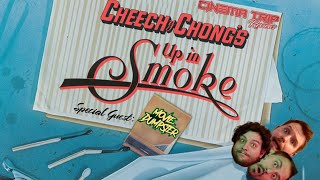 Cheech & Chong's Up in Smoke (1978) Feat. @MovieDumpster | Cinema Trip Reviews 4/20 Special