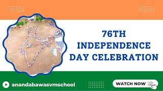 76th Independence Day celebration video - SVM School