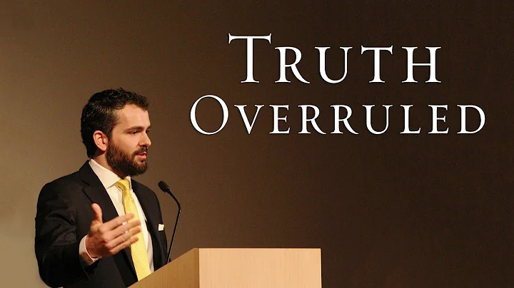 Truth Overruled: The Future of Marriage & Religious Freedom - Ryan T. Anderson