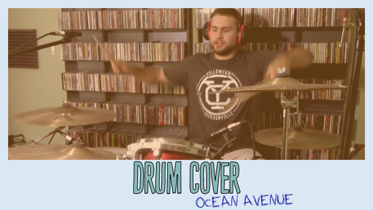 Yellowcard "Ocean Avenue" (Drum Cover) YouTube