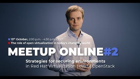 Strategies for securing environments in Red Hat Virtualization | oVirt | OpenStack