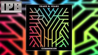 Years & Years - Border