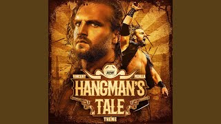 Hangman's Tale (Adam Page Theme)