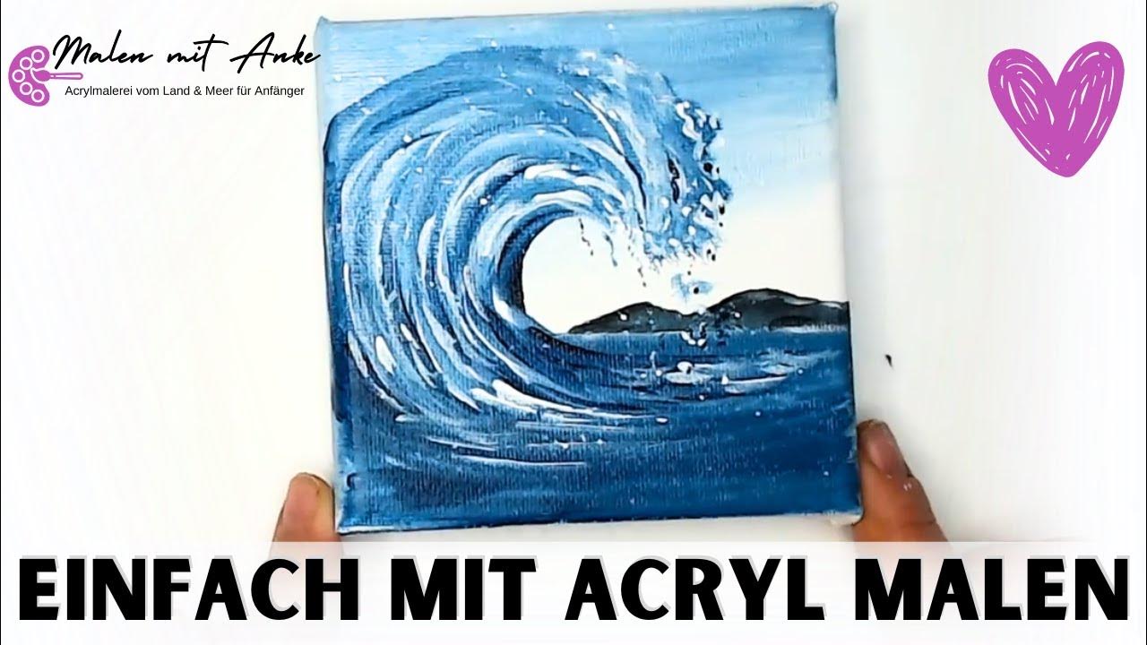 Einfach eine Welle selber malen ein Meer Bild malen lernen mit Acrylfarben für Anfänger YouTube