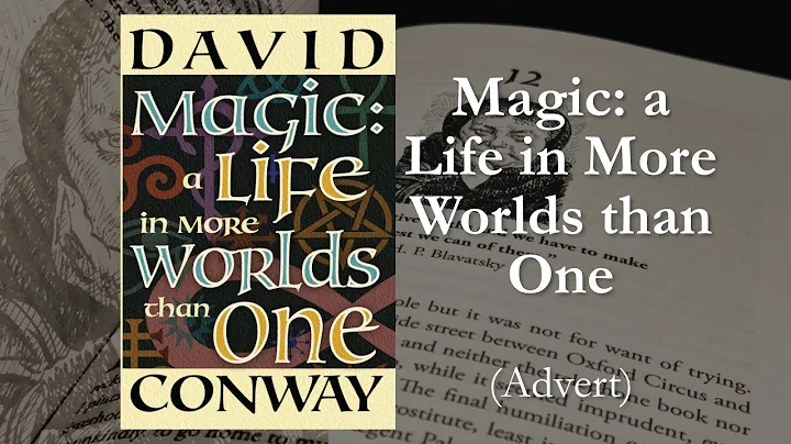 David Conway - Magic: A Life in More Worlds than O...