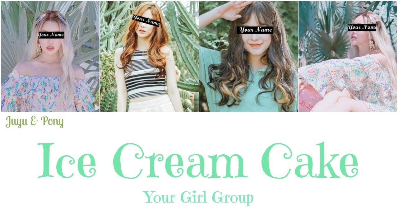 Your Girl Group - Ice Cream Cake ║Red Velvet (레드벨벳)║ (4 Members) [Color Coded Lyrics/Rom]