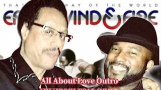 All About Love Outro A#earthwindandfire #charlesstepney #larrydunn #mychaelpollard #interlude