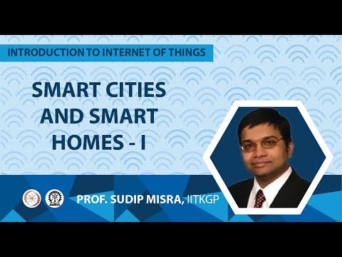SMART CITIES AND SMART HOMES- I
