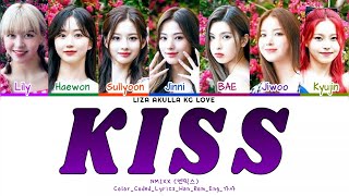 NMIXX (엔믹스) "Kiss" Color_Coded_Lyrics_Han_Rom_Eng_가사