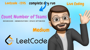 1395. Count Number of Teams || Recursion + memoization || space optimized || Editorial || Devwithcp