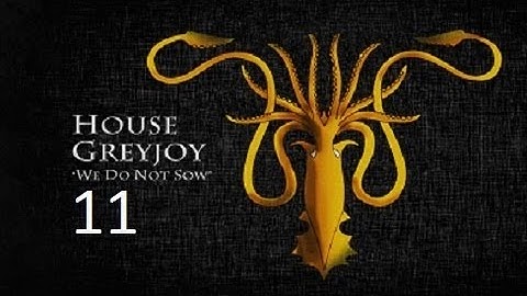 CK2: Game of Thrones Mod- Greyjoys, Clash of Kings Part 11