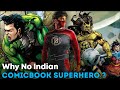 Why No Comicbook Superhero Films in India | Indian Comicbook Superheroes - Cine Mate