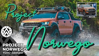 A Father and Son dream build: PROJECT NORWEGO - Ford Ranger Wildtrak