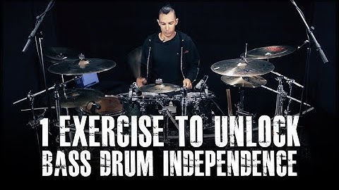 1 Exercise To Unlock Bass Drum Independence - James Payne