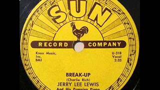 Vignette de la vidéo "JERRY LEE LEWIS   Break-Up (LYRICS)"