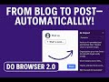 Do Browser 2.0 Demo: AI Copilot Automates Your LinkedIn Posts!