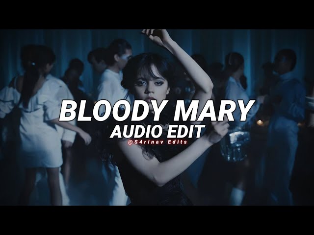 Bloody Mary - Lady Gaga [Audio edit] class=