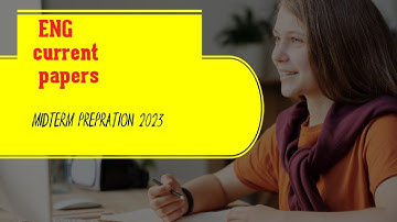 ENG current papers||ENG301,ENG201,ENG507||midterm prepration 2023