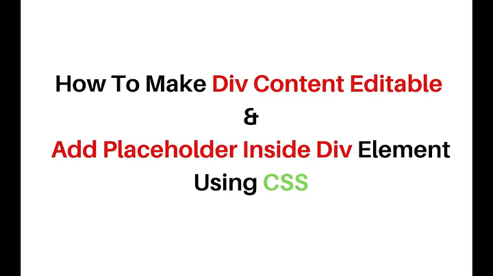 Empty Div Placeholder Contenteditable Using CSS Stylesheet