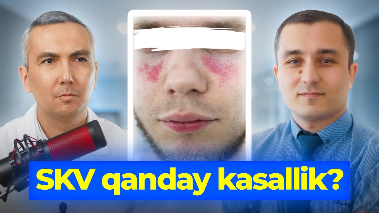 SKV Kasalligi: Sirli Sabablari, Belgilari va Davolash Usullari!