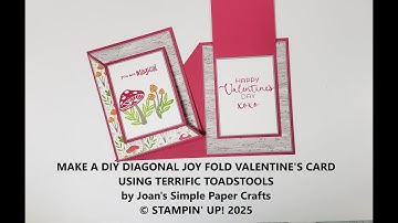 MAKE A DIY DIAGONAL JOY FOLD VALENTINES CARD USING TERRIFIC TOADSTOOLS
