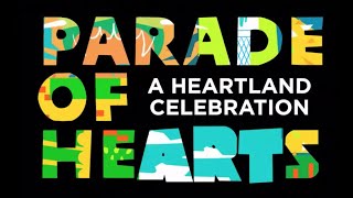 The Parade of Hearts - A Heartland Celebration